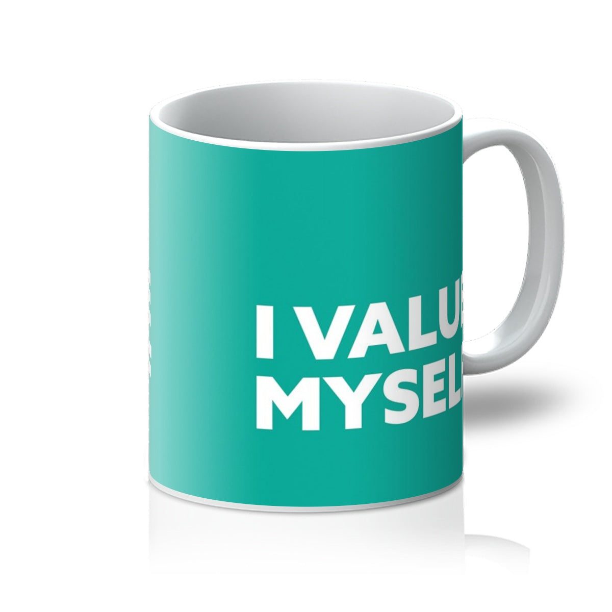 I Value Myself – Teal Mug