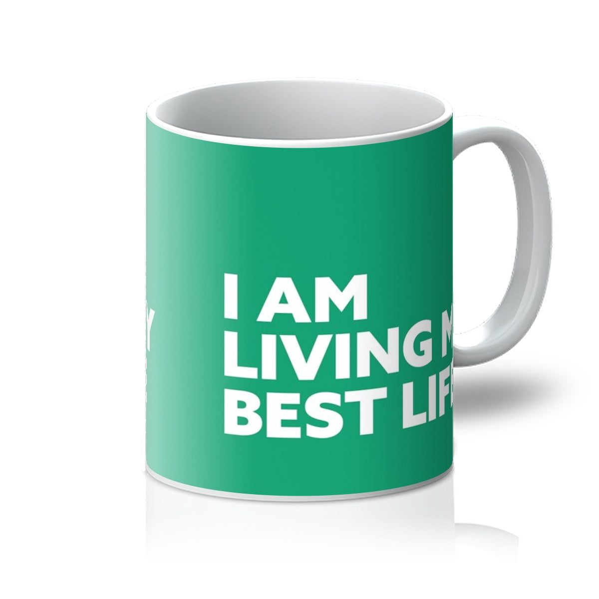 I AM Living My Best Life – Emerald Mug