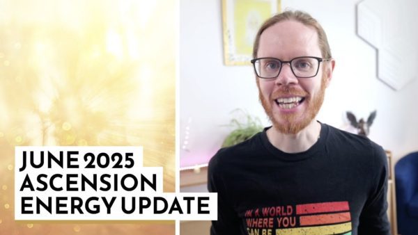 June 2025 Ascension Energy Update with Archangel Gabriel