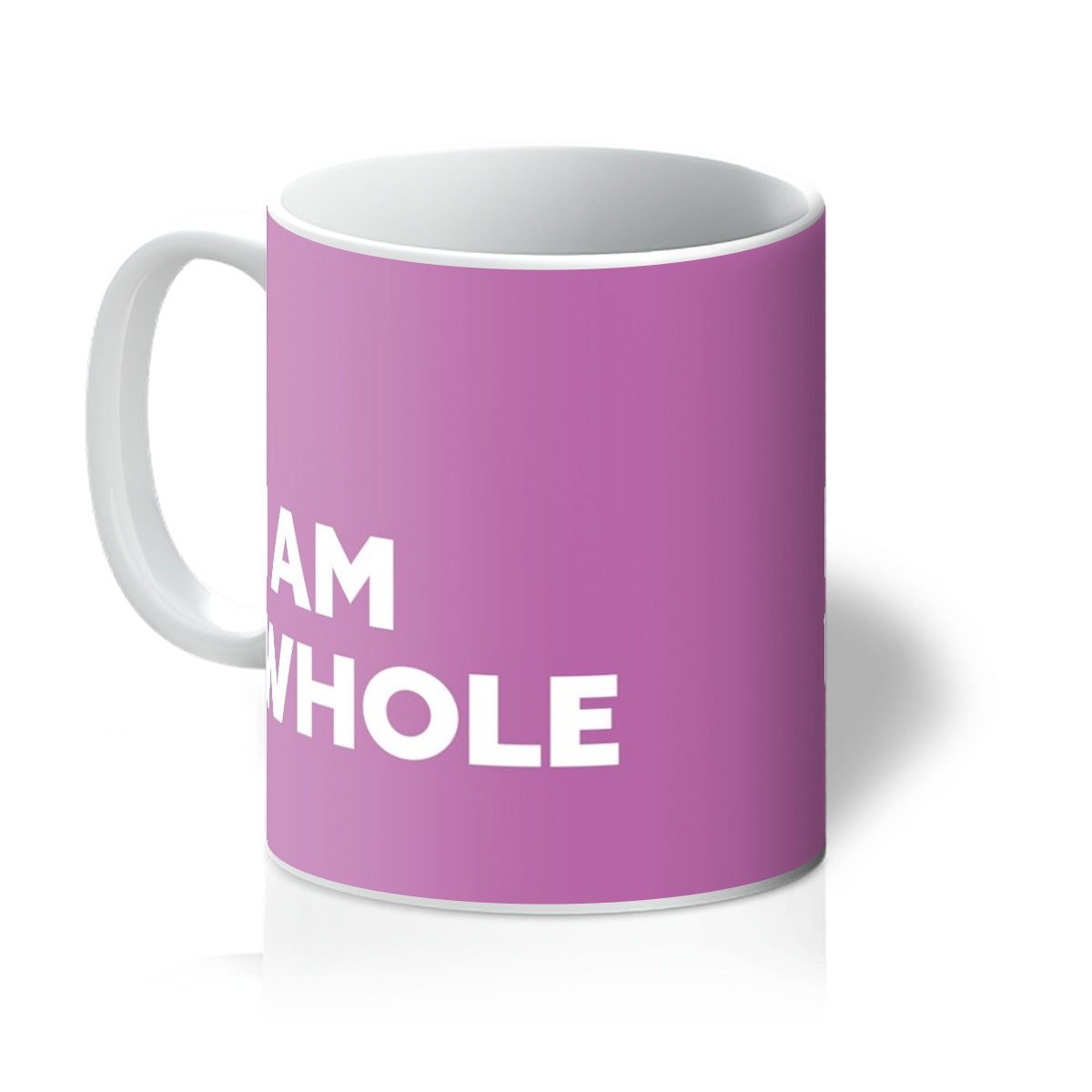 I AM Whole – Pink Mug